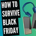 Keep your writs about you this Black Friday