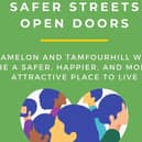 The first Safer Streets Open Doors event take place on November 3