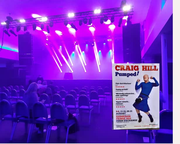 The socially distanced setting for Craig Hill at the Edinburgh Festival Fringe last week