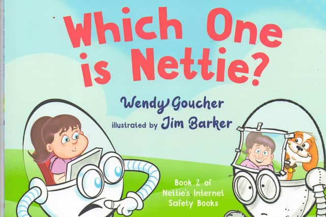 The second book in the Nettie children's series has been released.  Written by Wendy Goucher and illustrated by Jim Barker.