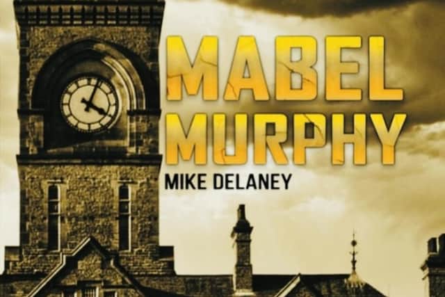 The cover of the novel Mabel Murphy by Mike Delaney