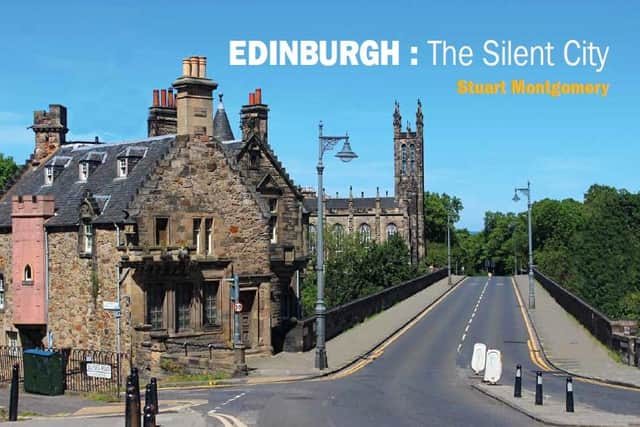 Edinburgh: The Silent City
