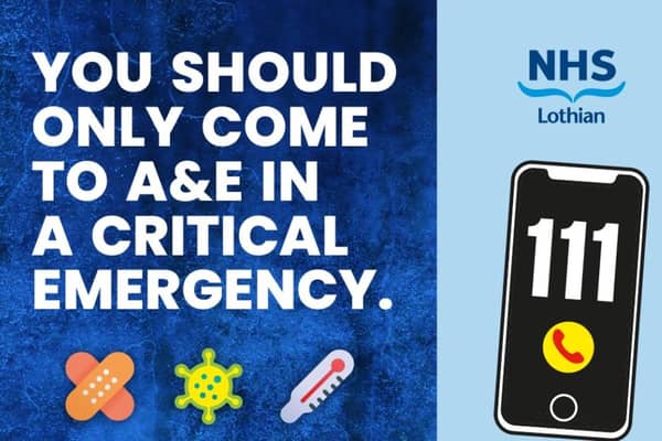 The A&E campaign is being highlighted across the Lothian area this winter.