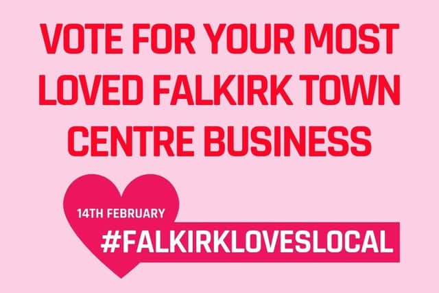 The Valentines campaign, supporting local businesses in Falkirk town centre, has been launched by Falkirk Delivers this week.
