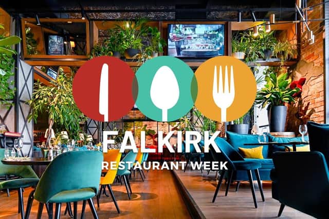 Make sure you book for the final days of Falkirk Restaurant Week, brought to you by Falkirk Delivers