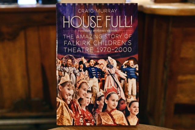 House Full! - The Amazing Story of Falkirk Children's Theatre 1970 - 2000.