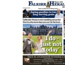This week's front page upset Falkirk Council's leader. Pic: Falkirk Herald