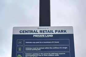 Signs have now been put in place at the Central Retail Park informing motorists about the restrictions
(Picture: Submitted)