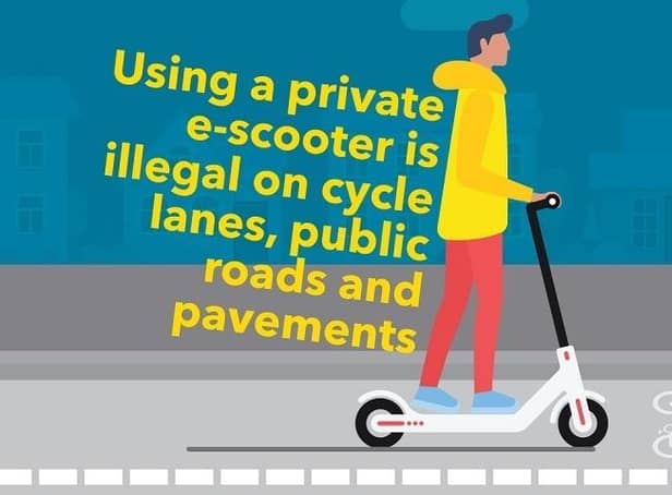 Police Scotland have issued a reminder about the use of e-scooters