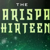 The Sarsipa Thirteen, part one of a Young Adult Science Fiction trilogy. By CR Coen.