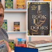 Gareth Brown is delighted The Book of Doors had already received such praise, ahead of its release on February 15.