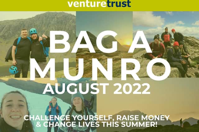The Venture Trust is running a new fundraising campaign entitled Bag a Munro