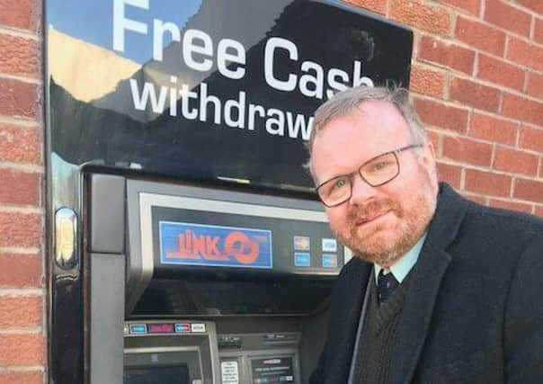 East Falkirk MP Martyn Day is backing Link's plans to provide more free to use cash machines in rural areas