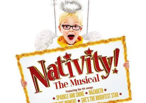 Nativity! The Musical is coming the the Kings Theatre in Glasgow and the Fesitval Theatre in Edinburgh
