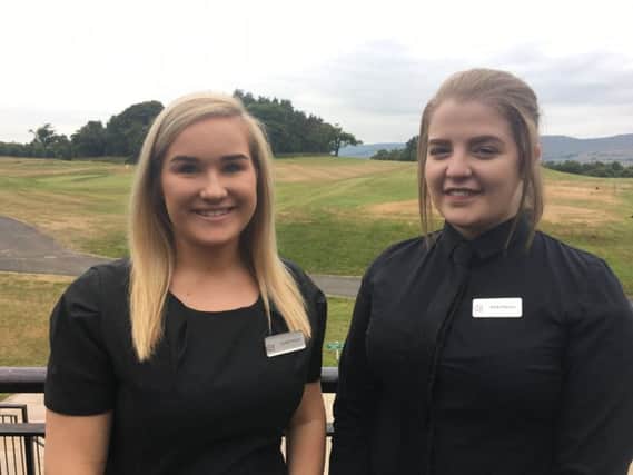 Caitlin and Eilidh could be set for a management career in the hotel trade
