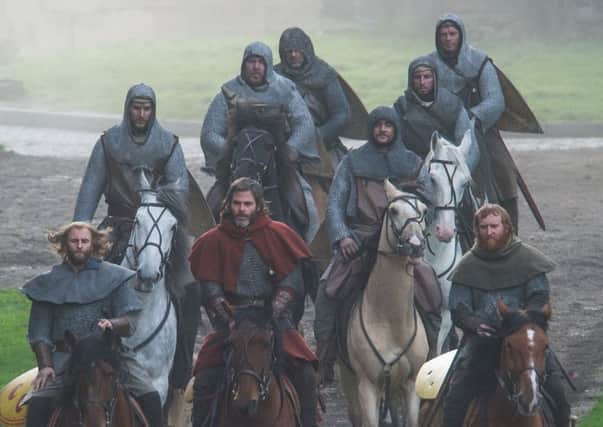 The wild bunch - Robert the Bruce and his bodyguard are on the warpath.