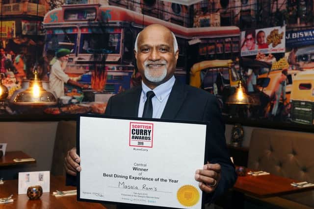 Bainsford restaurant Masala Ram's successes include Best Dining Experience of the Year (Central) in the Scottish Curry Awards 2019.