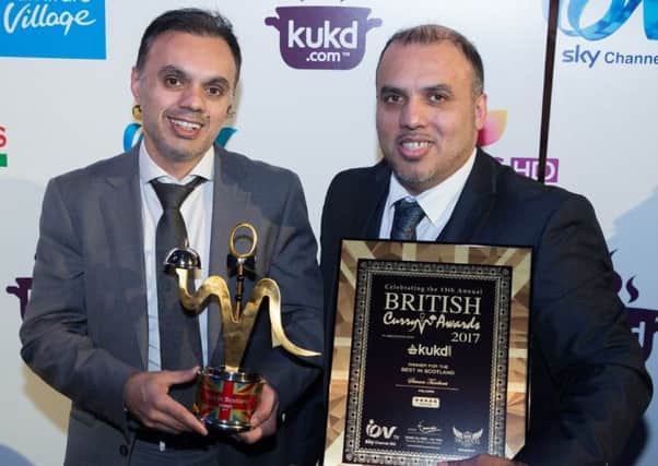 Sanam Tandoori in Falkirk's successes include the Best Indian Restaurant in Scotland award at the British Curry Awards 2017.